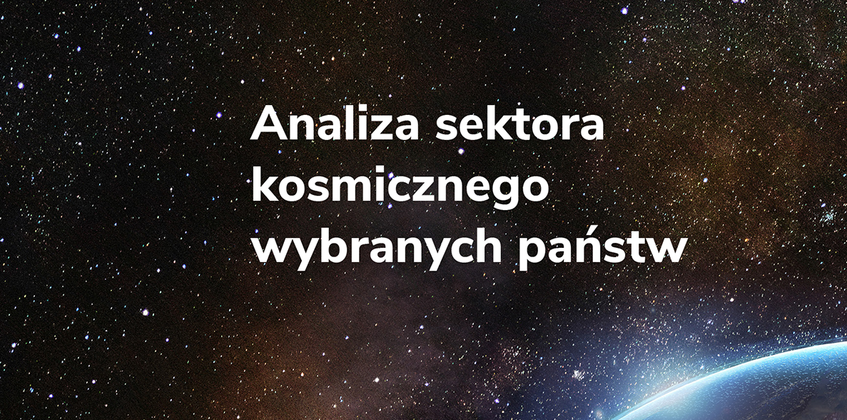 Analiza sektora kosmicznego wybranych państw