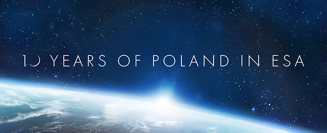 2012-2022: Poland – 10 years in the European Space Agency
